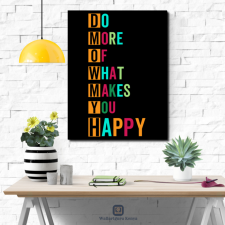 happy happiness quote of canvas wall art Nairobi