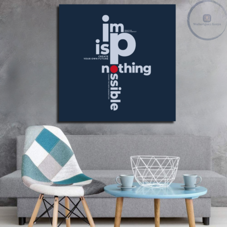 impossible is nothing motivational quote on canvas