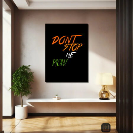 Dont-Stop-Quote Canvas Art