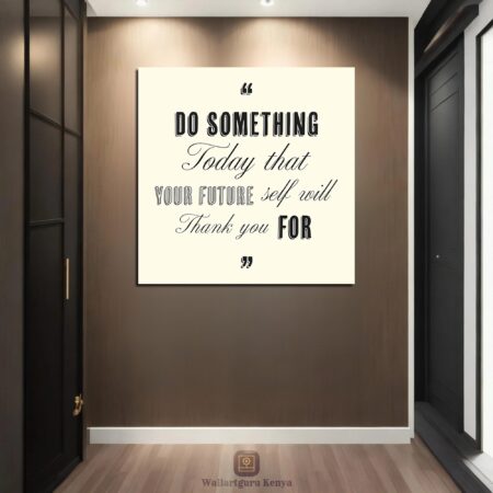 Do Something Today Quote Canvas Art